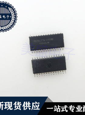 IC 芯片 PIC16LF76-I/SO SOP28 集成电路 现货供应