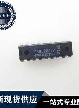 IC 芯片 SAB8284BP DIP18 集成电路 现货供应