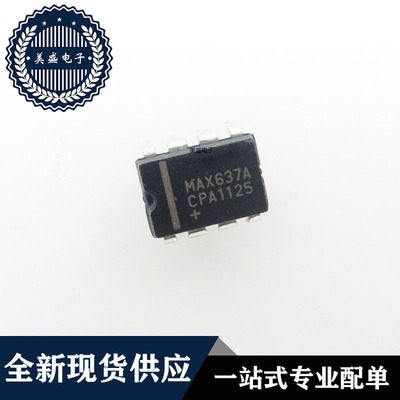 IC 芯片 MAX637ACPA DIP8 集成电路 现货供应