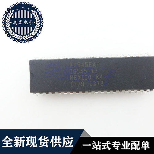 IC 芯片 R6545EAP DIP40 集成电路 现货供应