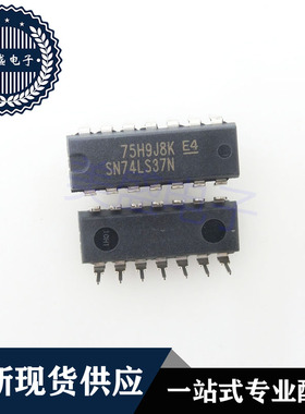 IC 芯片 SN74LS37N DIP14 集成电路 现货供应