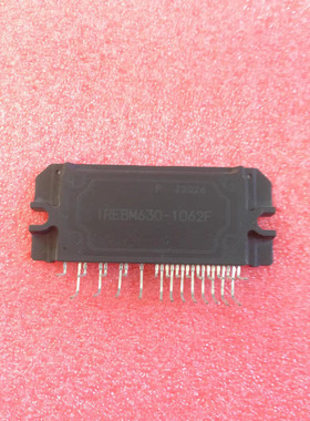 IC 模块 IREBM630-1062F ZIP25 现货库存 原装驱动（在线报价）