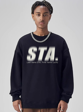 STA潮牌幻影字母图案圆领卫衣男高街宽松重磅秋冬季加绒保暖上衣