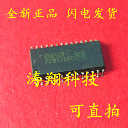 全新原装 PCM1760U PCM1760 SOP-28 可直拍