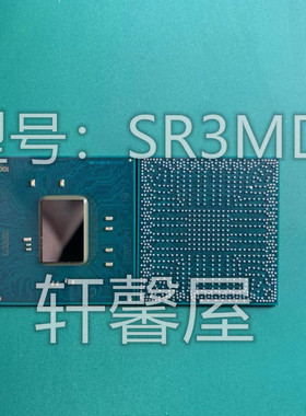GL82X299 SR2Z2 GL82Z370 SR3MD SR3M0 BGA 全新原装 现货可直拍