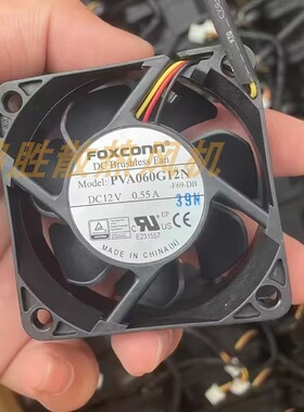 PVA060G12N -F69-DB全新现货DC12V 0.55A 6CM机箱散热风扇Foxconn