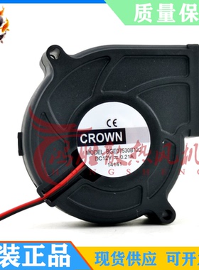 原装 CROWN BGE07530B12J DC12V 0.21A 7530 离心涡轮散热风机
