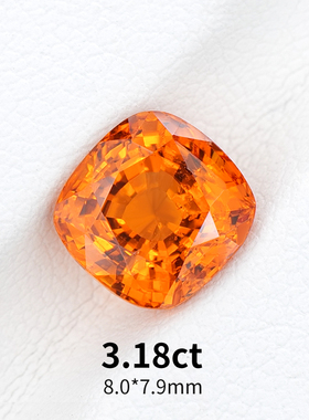 3.18ct天然芬达石榴石裸石精切枕形戒面橙色宝石高级彩宝珠宝定制