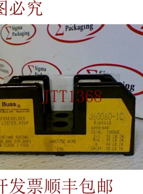 原装供应CORPORATION J60060-1C 保险丝夹