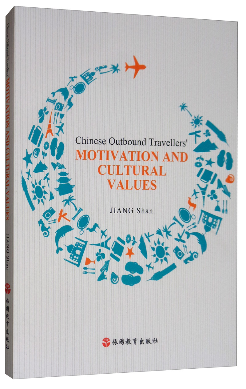 正版包邮 Chinese outbound travellers' motivation and cultural values（ 姜珊 书店 中外旅游事业书籍