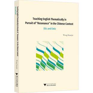emic thematically pursuit Teaching the and 图书书籍正版 etic context Chinese 社 浙江大学出版 resonance English