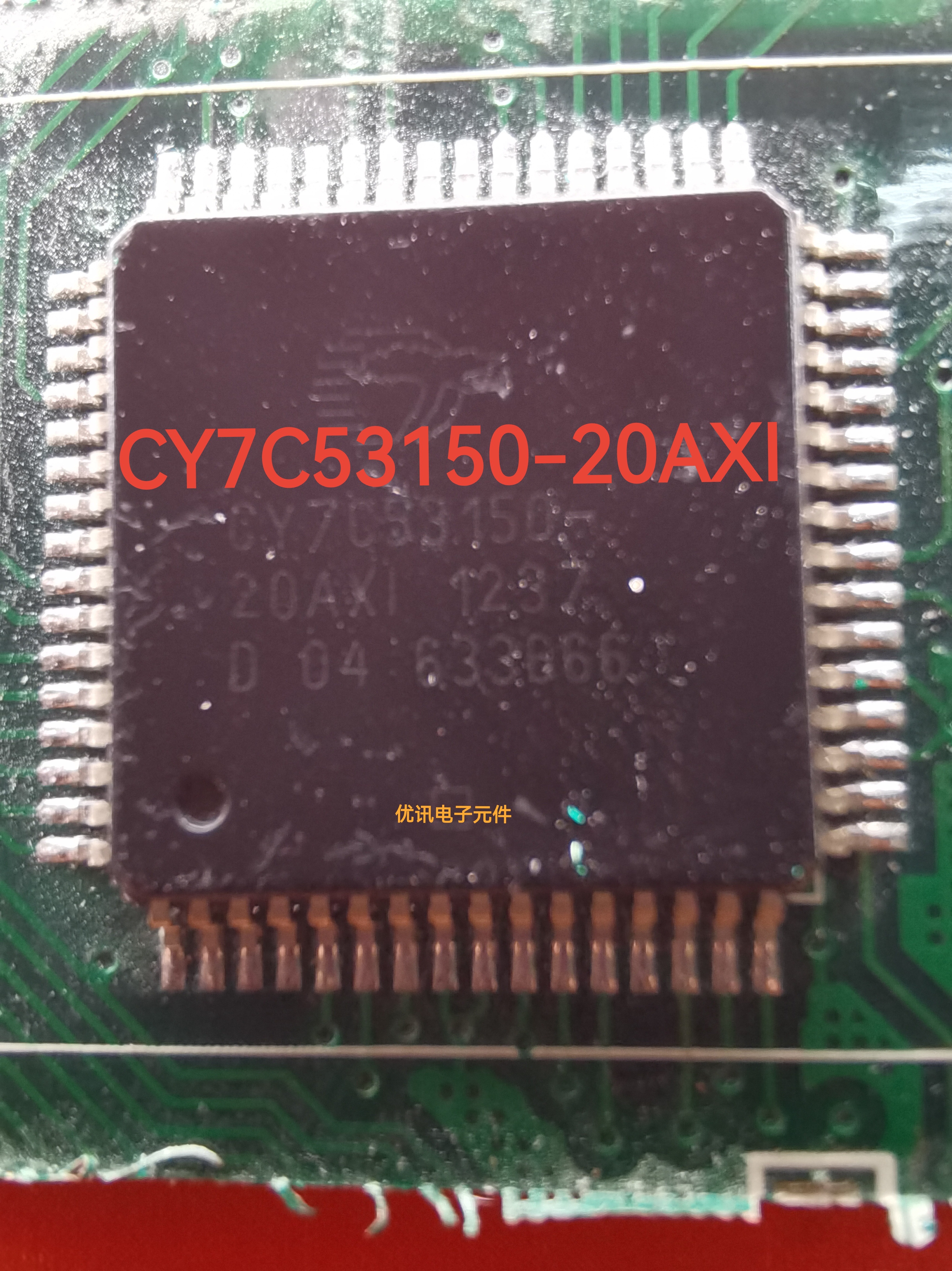 CY7C53150-20AXI 封装QFP-64 原装拆机剪板现货