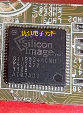 SiL9024ACNU  SiL9687ACNUC 封装QFN-72 拆机剪板