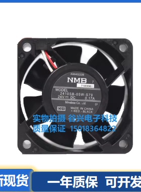 NMB 6025 2410SB-05W/04W-B70/B79/S79/B40/59/B69/B89 12V 24V