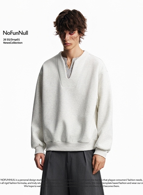 NOFUNNULL 美式假两件亨利领卫衣春季男Cleanfit宽松休闲长袖上衣