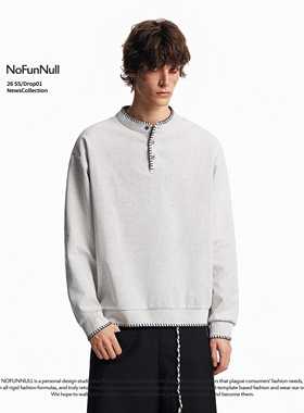 NOFUNNULL 美式设计感手缝线亨利领卫衣春季男老钱风打底长袖上衣