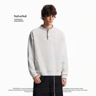 NOFUNNULL 美式设计感手缝线亨利领卫衣春季男老钱风打底长袖上衣