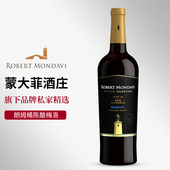 MONDAVI 美国蒙大菲 ROBERT 私家精选赤霞珠干红葡萄酒原瓶进口