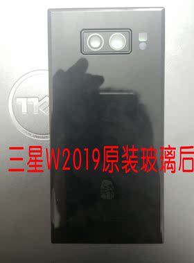 适用于三星W2019原装玻璃后盖蓝边电池后盖W2019手机后屏盖