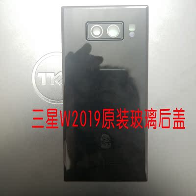 适用于三星W2019原装玻璃后盖蓝边电池后盖W2019手机后屏盖