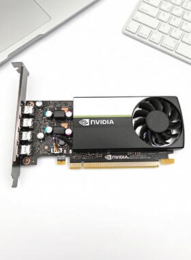 原装正品NVIDIAQuadro T400T600T1000图形显卡平面设计3D建模渲染