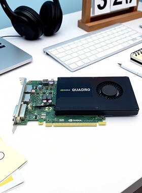 原装Quadro K420/K620/K1200/K2000/K2200/K4000/K4200显卡热卖