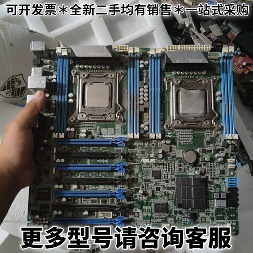 请议价华硕Z9PE-D8主板，拆机下来的，带两颗E5-2620v2