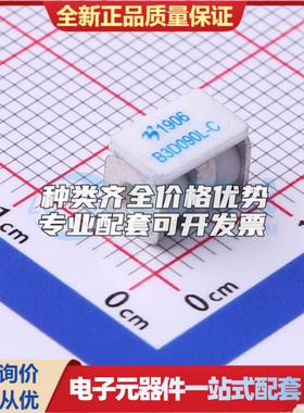 全新B3D090L-C SMD,5x7.6mm 气体放电管(GDT)可开票 质量保证