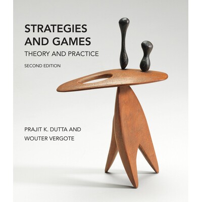 Strategies and Games, second edition Theory and Practice 策略与游戏,第二版:理论与实践 9780262046527