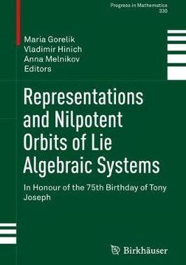 预订 Representations and Nilpotent Orbits of Lie Algebraic Systems