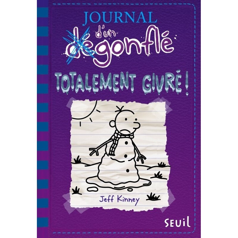 预售 小屁孩日记13 法语版 Jeff Kinney 少儿入门读物 Journal d'un dégonflé 法国进口原版书 Totalement givré !