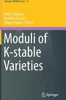 预订 Moduli of K-stable Varieties