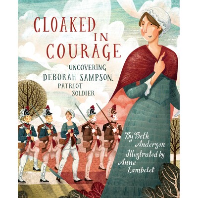 Uncovering Deborah Sampson, Patriot Sold