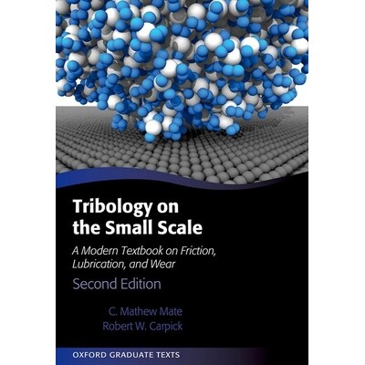 A Modern Textbook on Friction, Lubricati
