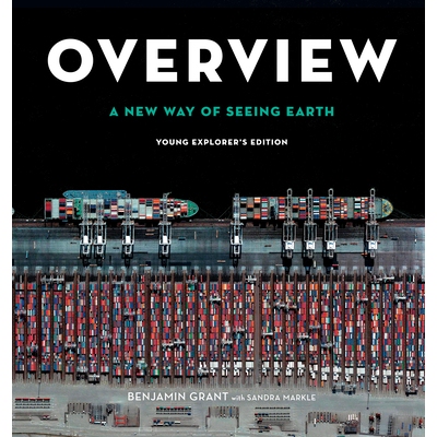 预订 概述，年轻探险家版：观察地球的新方式 环境保护 英文  Overview, Young Explorer's Edition: A New Way of Seeing Earth 9