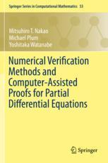 预订 Numerical Verification Methods and Computer-Assisted Proofs for Partial Differential Equations