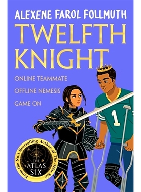 第十二骑士 阿特拉斯六号作者 Alexene Farol Follmuth 英文原版 青春爱情小说 Twelfth Knight