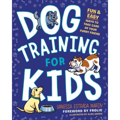 预订 DOG TRAINING FOR KIDS 儿童训练狗 9780593196571