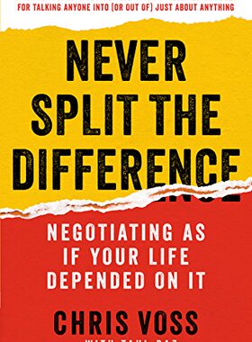 英文原版 强势谈判 克里斯·沃斯 (Chris Voss) Never Split the Difference