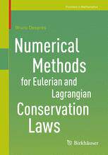 预订 Numerical Methods for Eulerian and Lagrangian Conservation Laws