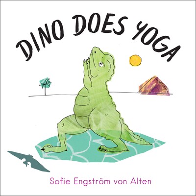 预订 迪诺做瑜伽 恐龙故事 动物故事 英文 Dino Does Yoga:9781623173067