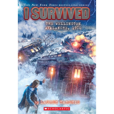 预售 I Survived 幸存系列 1910年惠灵顿雪崩 儿童历史冒险小说 章节书 I Survived the Wellington Avalanche, 1910 英文原版