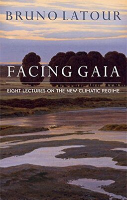 预售 Facing Gaia: Eight Lectures on the New Climatic Regime