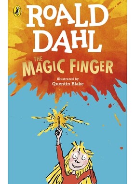 魔法手指 The Magic Finger 罗尔德达尔系列作品 英国新版 Roald Dahl书籍 青少年小学生初中课外阅读趣味读物 英文原版