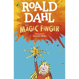 魔法手指 The Magic Finger 罗尔德达尔系列作品 英国新版 Roald Dahl书籍 青少年小学生初中课外阅读趣味读物 英文原版