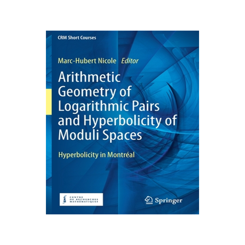 预订 Arithmetic Geometry of Logarithmic Pairs and Hyperbolicity of Moduli Spaces
