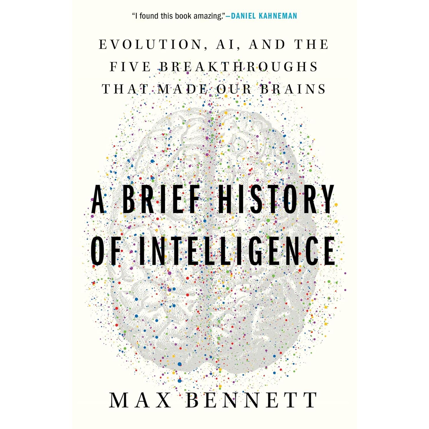 现货 智能简史 豆瓣年度读书榜单 科学新知 Max S Bennett 英文原版 A Brief History of Intelligence