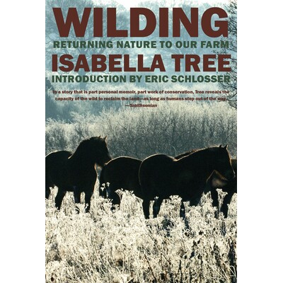 预订 野化:让自然回归我们的农场 生态学 生态环境 英文版 Wilding: Returning Nature to Our Farm:9781681373713