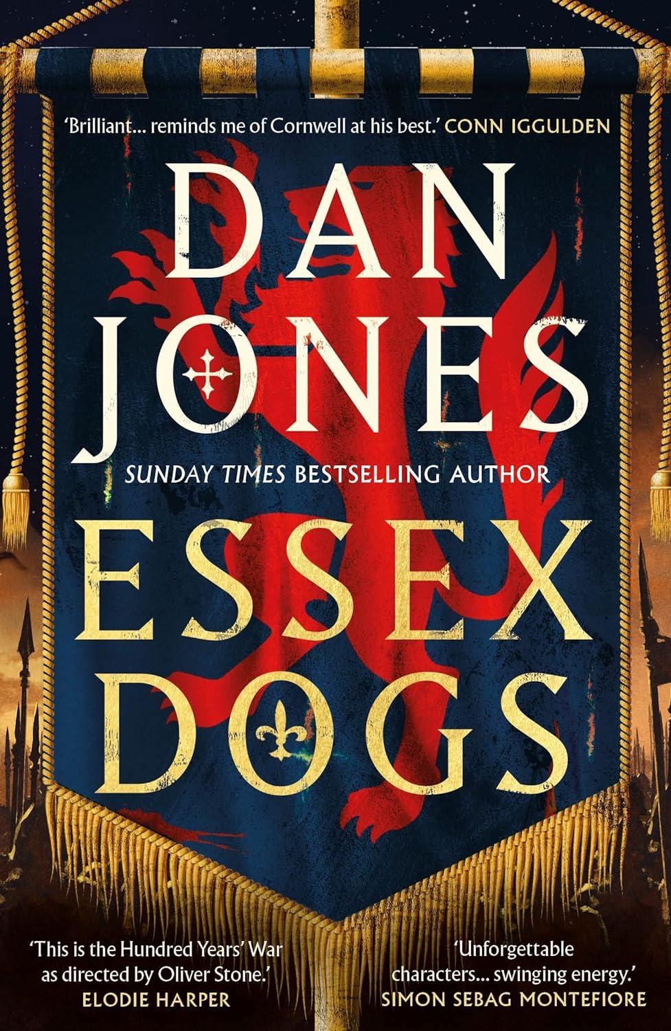 Essex Dogs: The epic Richard & Judy Summer Book Club Pick 2023 from a Sunday Times bestselling histo