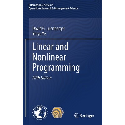 Linear and Nonlinear Programming 线性与非线性规划 第5版 9783030854492